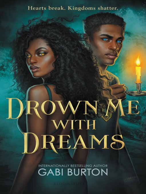 Title details for Drown Me with Dreams by Gabi Burton - Available